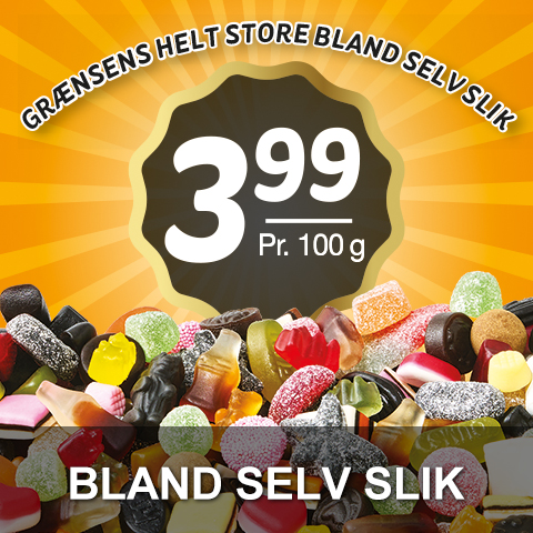 Bland selv slik KUN DKK 3,99 pr. 100 g