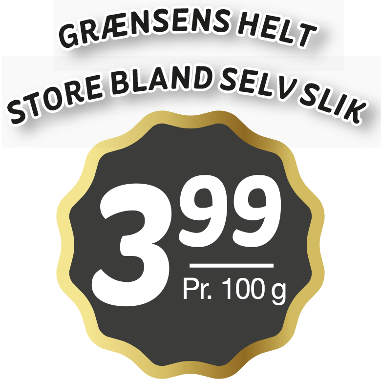 Bland selv slik - KUN DKK 3,99 pr. 100g